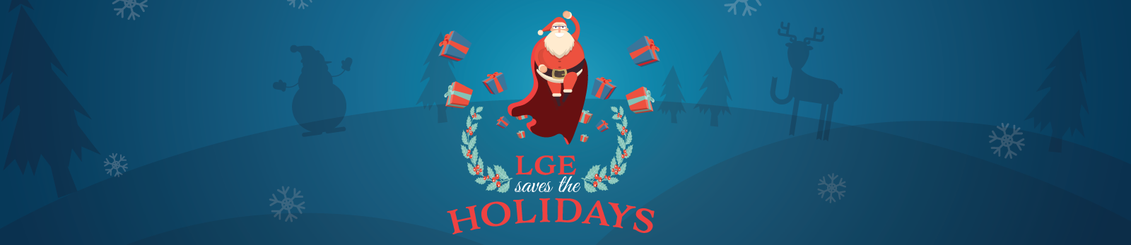 LGE Saves the Holidays